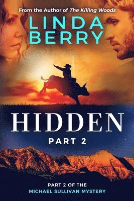 Hidden part 2: A Michael Sullivan Mystery 1