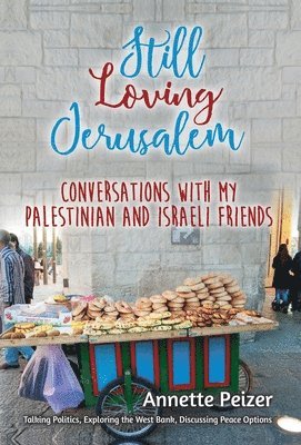 bokomslag Still Loving Jerusalem