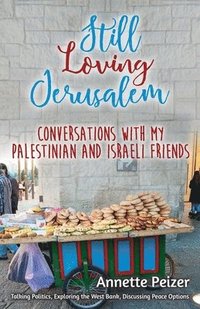bokomslag Still Loving Jerusalem