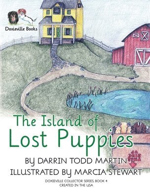 bokomslag The Island of Lost Puppies