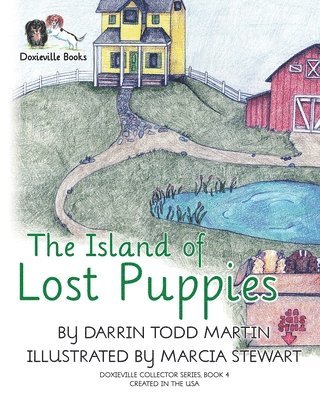 Darrin Todd Martin - Island of Lost Puppies, Häftad. Tillgänglighet: Lägg i varukorg