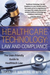 bokomslag Healthcare Technology Law and Compliance