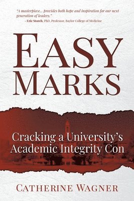 Catherine Wagner - Easy Marks, Häftad