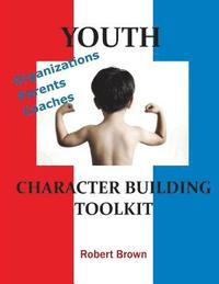 bokomslag Youth Character Building Toolkit