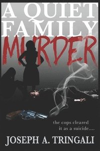 bokomslag A Quiet Family Murder