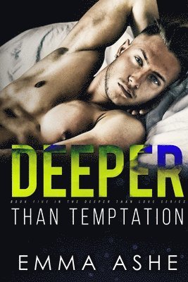 bokomslag Deeper Than Temptation: A Nanny and Billionaire Standalone Contemporary Romance