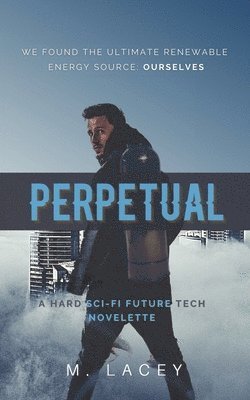 M Lacey - Perpetual, Häftad