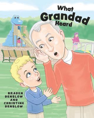 What Grandad Heard 1