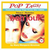 bokomslag POP Tags Volume 2 - Illustrations: Fashion Hang Tags from the 1980s