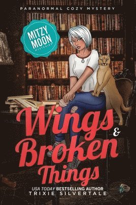 Wings and Broken Things 1