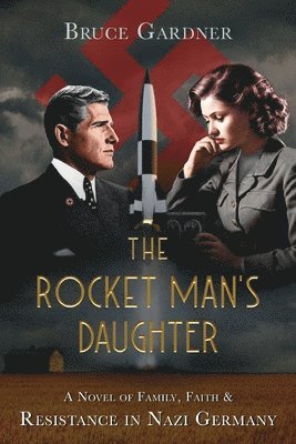 bokomslag The Rocket Man's Daughter