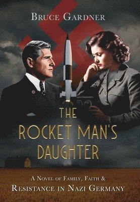 The Rocket Man's Daughter 1