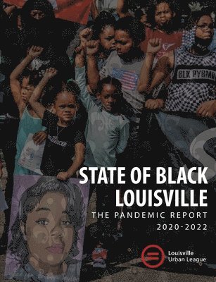 bokomslag 2022 State of Black Louisville