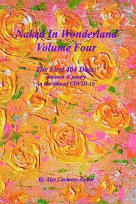 Naked In Wonderland Volume 4