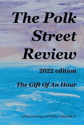 bokomslag Polk Street Review 2022 edition