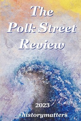 Polk Street Review 2023