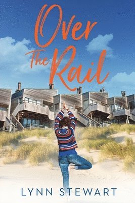 Lynn Stewart - Over the Rail, Häftad