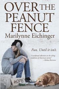 bokomslag Over The Peanut Fence