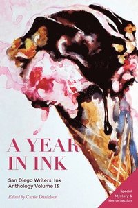 bokomslag A Year in Ink Volume 13