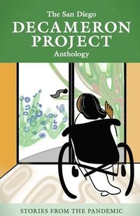 bokomslag The San Diego Decameron Project Anthology