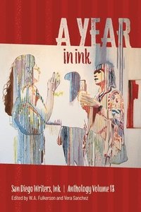 bokomslag A Year In Ink, Volume 18