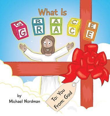 What Is Grace 1