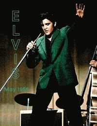 bokomslag Elvis May 1956