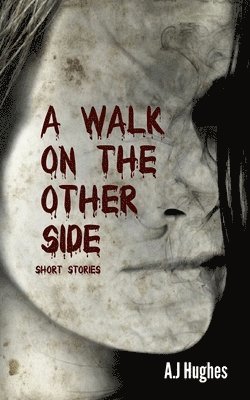 A Walk on the Other Side 1