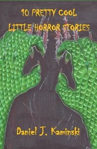 bokomslag 10 Pretty Cool Little Horror Stories