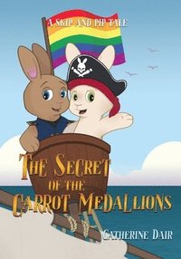 bokomslag The Secret of the Carrot Medallions