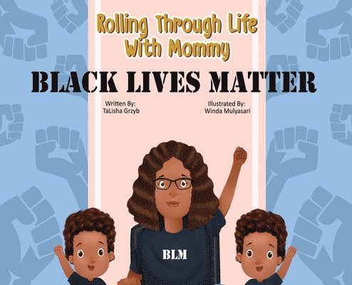 Rolling Through Life With Mommy