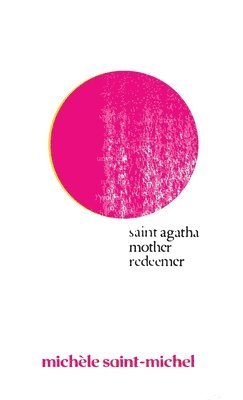 Saint Agatha Mother Redeemer 1