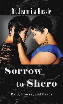 Sorrow to Shero 1