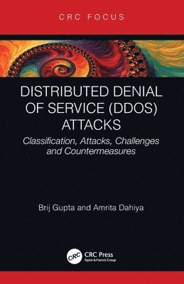 bokomslag Distributed Denial of Service (DDoS) Attacks