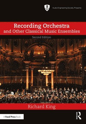 Recording Orchestra and Other Classical Music Ensembles 1
