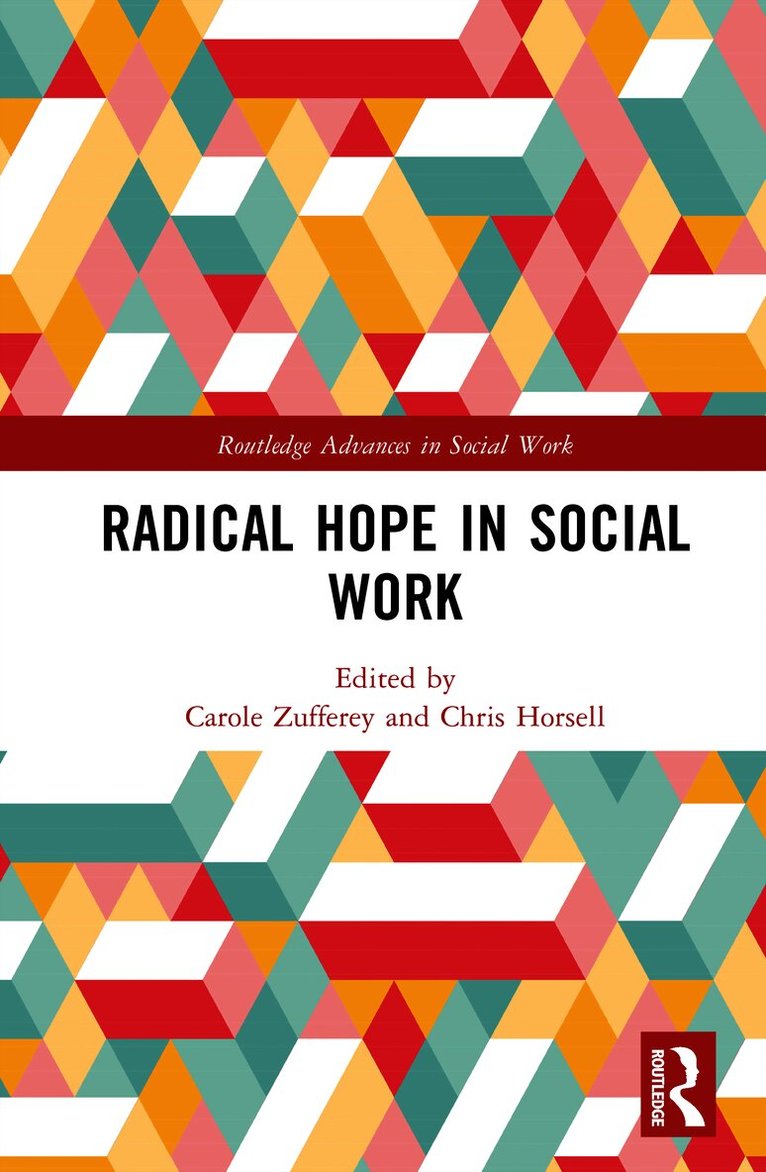 Radical Hope in Social Work