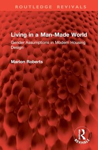 bokomslag Living in a Man-Made World
