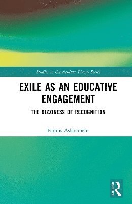 bokomslag Exile as an Educative Engagement