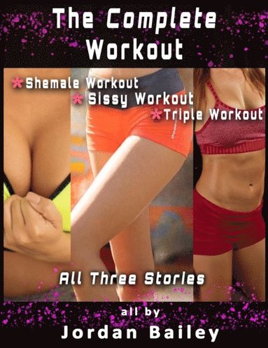 bokomslag The Complete Workout