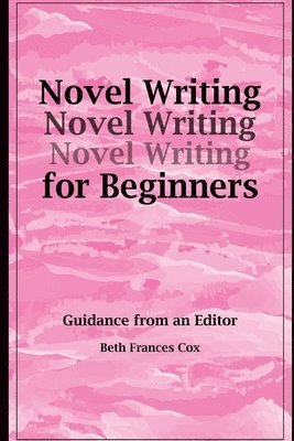 bokomslag Novel Writing for Beginners