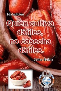 bokomslag Quien Cultiva D Tiles, No Cosecha D Tile