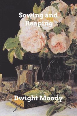 bokomslag Sowing And Reaping