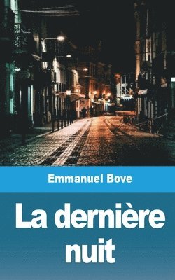 bokomslag La Derni Re Nuit