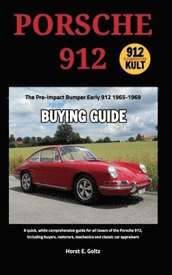 bokomslag Porsche 912 Buying Guide: Early 912 1965-1969