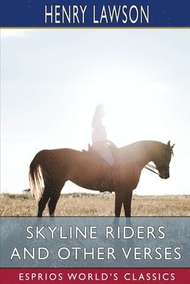 Skyline Riders And Other Verses  Esprios 1
