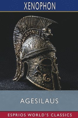 bokomslag Agesilaus  Esprios Classics