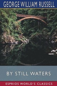 bokomslag By Still Waters  Esprios Classics