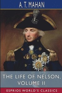 bokomslag The Life Of Nelson, Volume Ii  Esprios C
