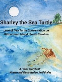 bokomslag Sharley The Sea Turtlelove Of Sea Turtle