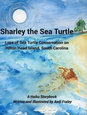 bokomslag Sharley The Sea Turtlelove Of Sea Turtle